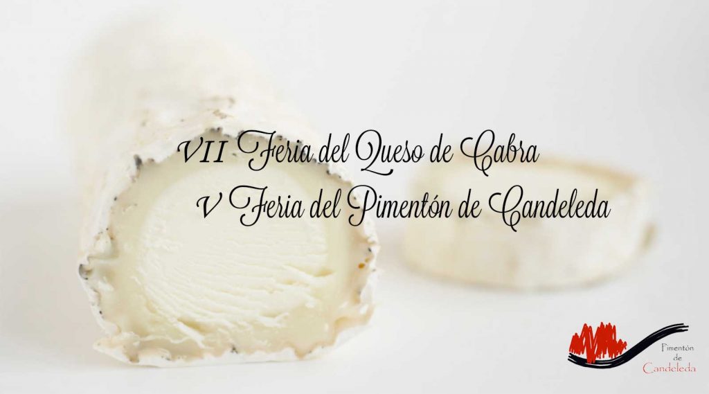 Feria del Queso de Cabra y Feria del Pimentón de Candeleda 2018